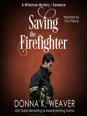 cover image of Saving the Firefighter